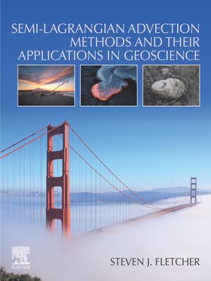 cover image of Semi-Lagrangian Advection Methods and Their Applications in Geoscience